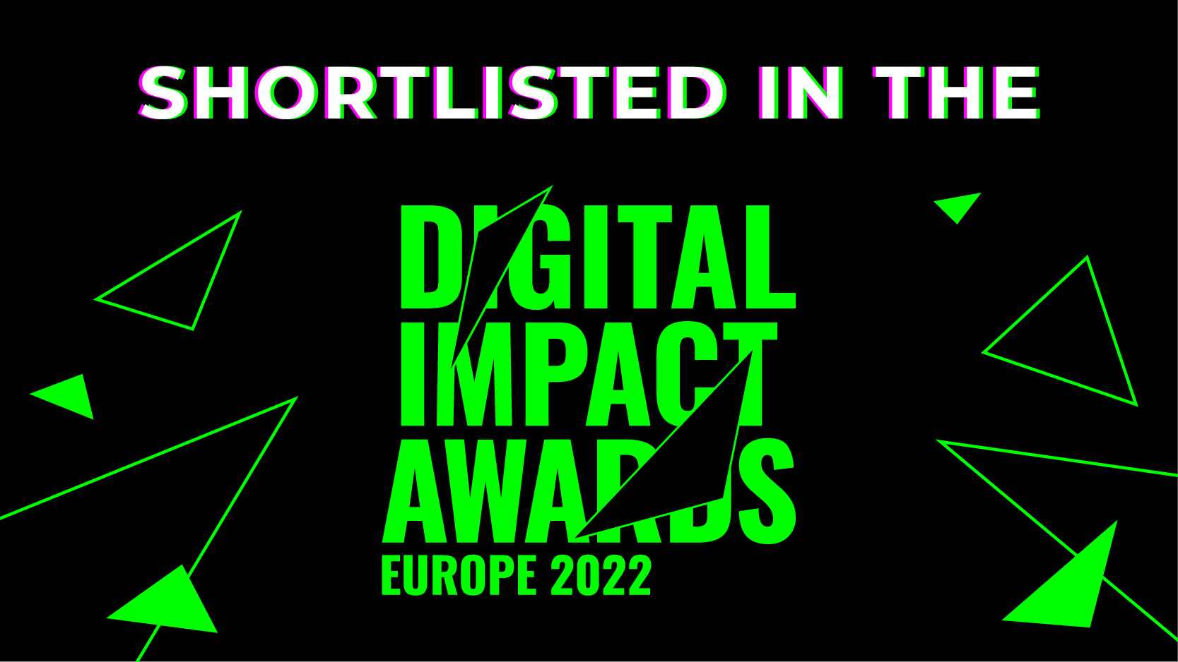 Digital Impact Awards Europe 2022 shortlisted logo in black/green